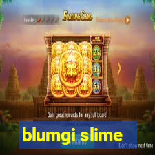 blumgi slime